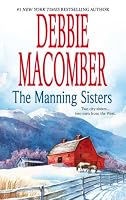 The Manning Sisters: The Cowboy's Lady\The Sheriff Takes A Wife (MIRA)