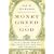 Money, Greed, and God: Why Capitalism Is the Solution and Not the Problem