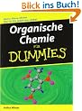 Organische Chemie f�r Dummies