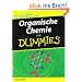 Organische Chemie f�r Dummies