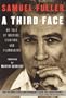 A Third Face - My Tale of Writing, Fighting and Filmmaking - Applause Books