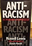 Anti-racism : a mania exposed