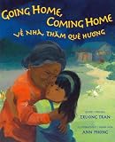 Going Home Coming Home/ Ve Nha Tham Que Huong