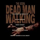 Dead Man Walking: The Score by  Nusrat Fateh Ali Khan, Ry Cooder, David Robbins, and Vishwa Mohan Bhatt 