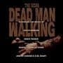 Dead Man Walking: The Score