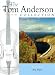 The Tom Anderson Collection, Volume One