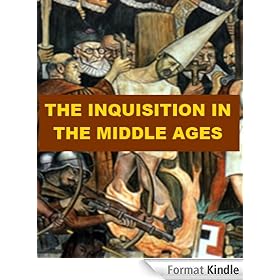 The Inquisition in the Middle Ages