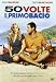 50 Volte Il Primo Bacio