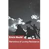 Narratives of Loving Resistance: Two Stories (Studies in Austrian Literature, Culture, and Thought)
