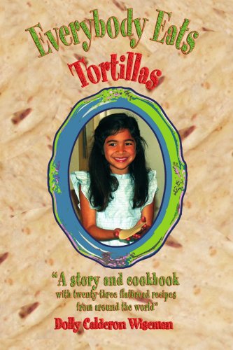 everybody eats tortillas