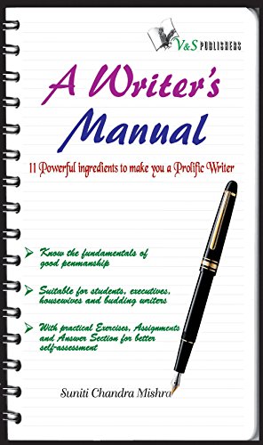 A Writer's Manual: Poweful ingredients to make you a prolific writer