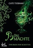 Produkt-Bild: Das Buch der Schatten - B&ouml;se M&auml;chte: Band 6