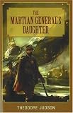 The Martian General's Daughter