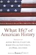 What Ifs Of American History