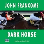 Dark Horse | John Francome
