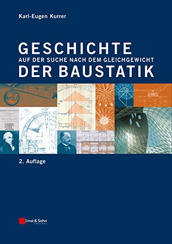 Geschichte der Baustatik: Auf der Suche nach dem Gleichgewicht (German Edition)