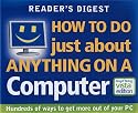 How to Do Just About Anything on a Computer (Readers Digest)
