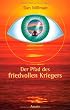 Der Pfad des friedvollen Kriegers