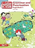 Collins Primary Focus - Grammar and Punctuation: Pupil Book 1