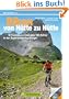 Biken von H�tte zu H�tte: Das erste Buch mit 16 traumhaften MTB Touren zu �ber 100 H�tten in den Bayerischen Hausbergen: 16 Traumtouren und �ber 100 H�tten in den Bayerischen Hausbergen