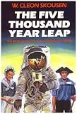 The 5000 Year Leap: The 28 Great Ideas That Changed the World