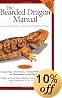 The Bearded Dragon Manual (Advanced Vivarium Systems)