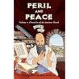 Peril and Peace: Chronicles of the Ancient Church (History Lives series)