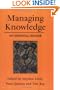 Managing Knowledge: An Essential Reader (Published in association with The Open University)