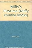 Miffy's playtime