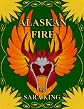 Alaskan Fire