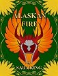 Alaskan Fire (Guardians of the First Realm)