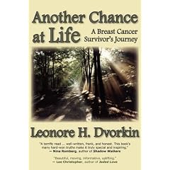 Another Chance at Life: A Breast Cancer Survivor's Journey