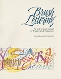 Brush Lettering: An Instructional Manual of Western Brush Lettering