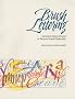Brush Lettering: An Instructional Manual of Western Brush Lettering
