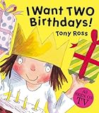 I want two birthdays!