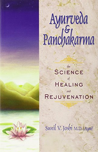 Ayurveda and Panchakarma: The Science of Healing and Rejuvenation
