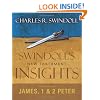 Insights on James, 1 and 2 Peter (Swindoll's New Testament Insights)