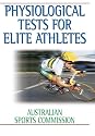 Physiological Tests for Elite Athletes: Australian Sports Commission