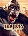 Kong: King Of Skull Island
