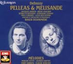 Pell�as & M�lisande / M�lodies