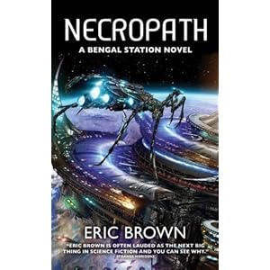Necropath  Book One of the Bengal Station Trilogy