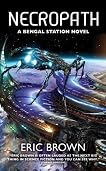 Necropath: Book One of the Bengal Station Trilogy