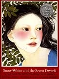 Snow-White and the Seven Dwarfs: A Tale from the Brothers Grimm (Sunburst Book)