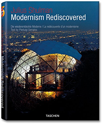 Julius Shulman: Modernism Rediscovered (Taschen's 25th Anniversary Special Edition)の表紙