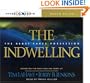The Indwelling: The Beast Takes Possession (Left Behind)