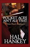 Pocket Aces Ain't All That: A Poker Player's Nightmare