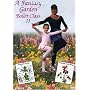 A Fantasy Garden Ballet Class II / Rosemary Boross