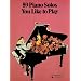 59 Piano Solos You Like to Play