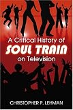  : A Critical History of Soul Train on Television