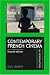 Contemporary French cinema: An introduction: An Introduction